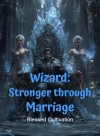 Wizard: Stronger through Marriage