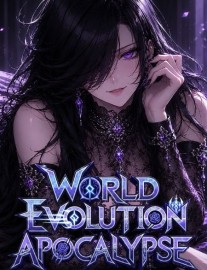 Read World Evolution Apocalypse: I Possess The Extraction Ability Online