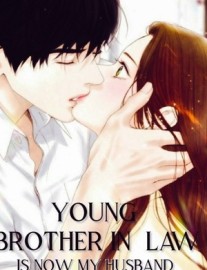 Read Young Brother-in-law Is Now My Husband Online