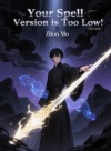 Your Spell Version is Too Low!