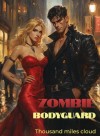 Zombie Bodyguard