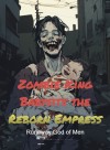 Zombie King Babysits the Reborn Empress